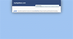 Desktop Screenshot of mybigideas.com