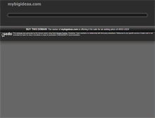 Tablet Screenshot of mybigideas.com